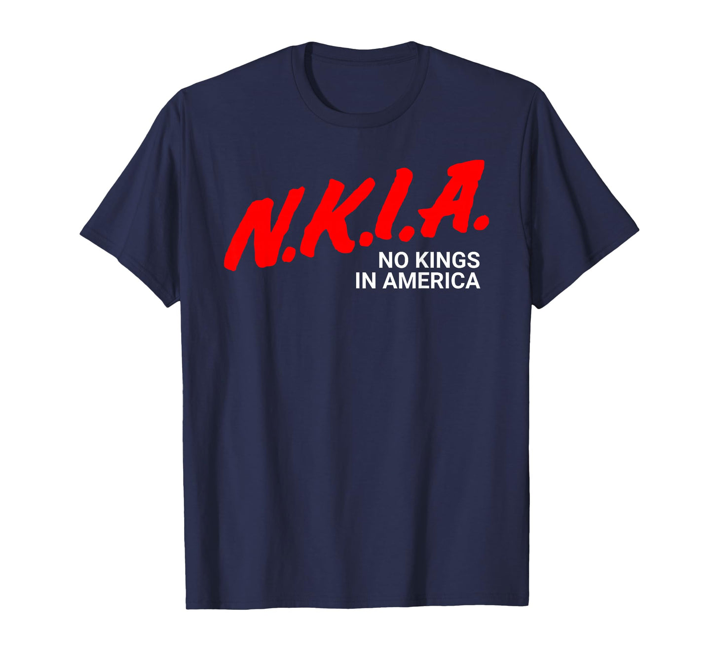NO Kings in America T-Shirt