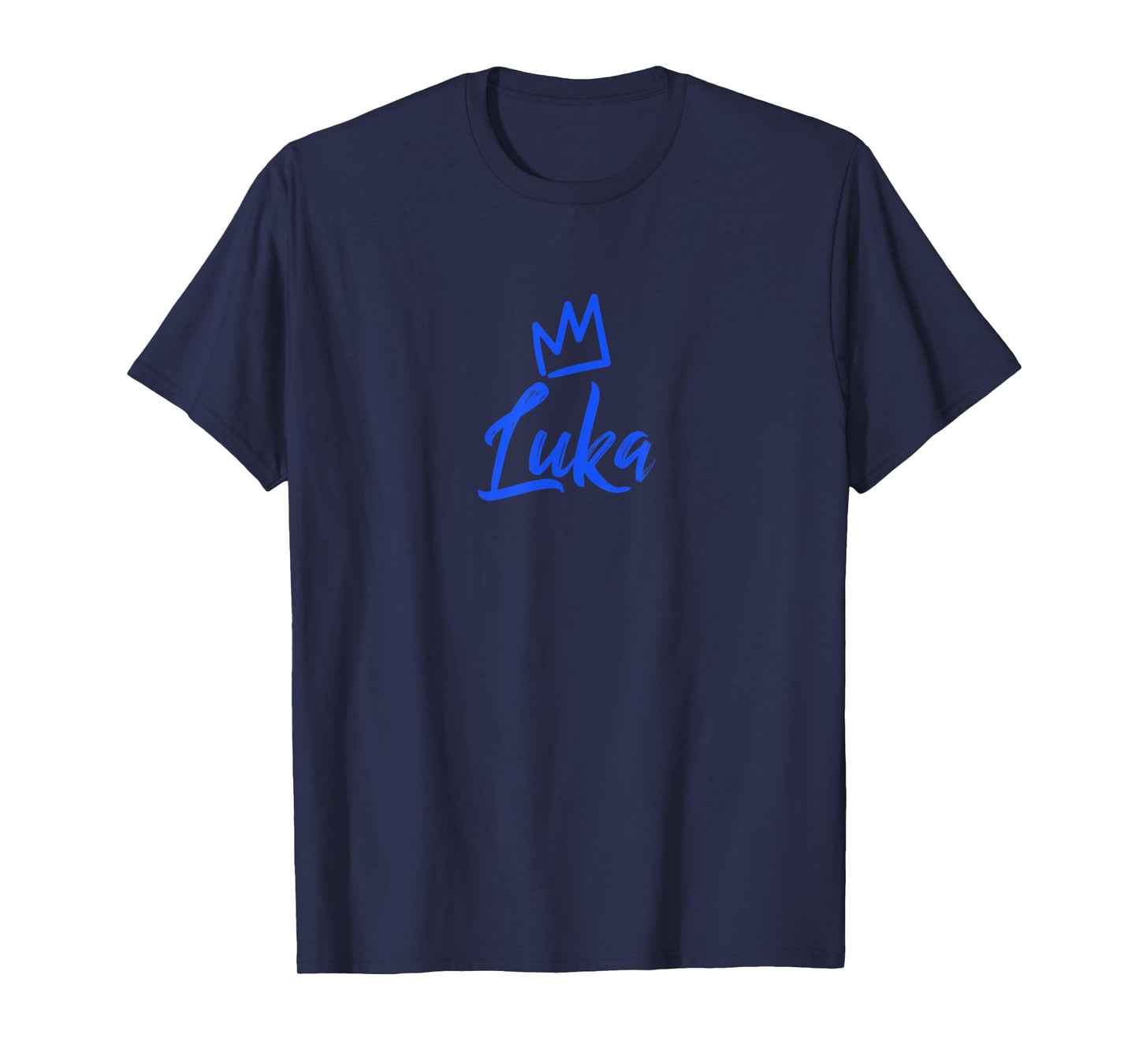 Luka the King / Blue Crown & Name for Men Called Luka T-Shirt