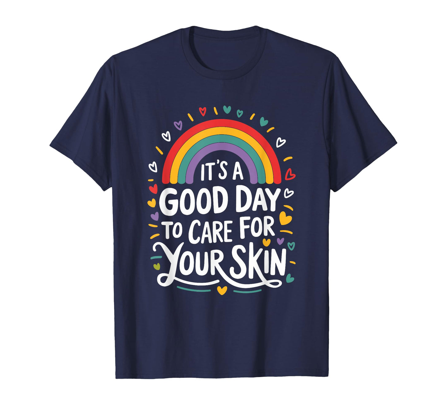 Derm Nurse Quote Dermatology Dermatologist Practitioner T-Shirt
