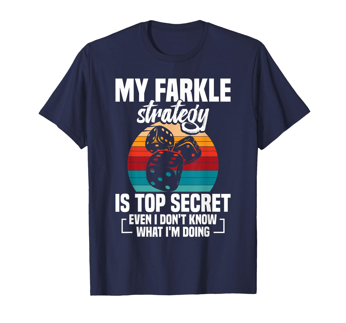Farkle Game Night Dice Lover Club Secret Tournament Farkle T-Shirt