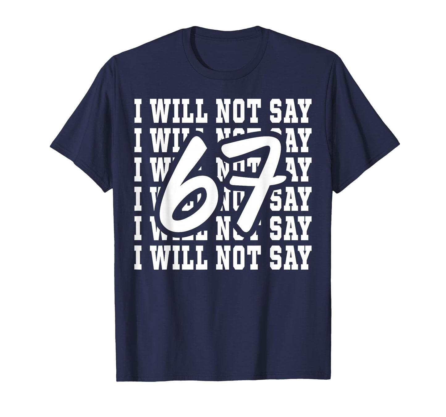 67 Write Lines Six Seven 6 7endy Meme Funny T-Shirt