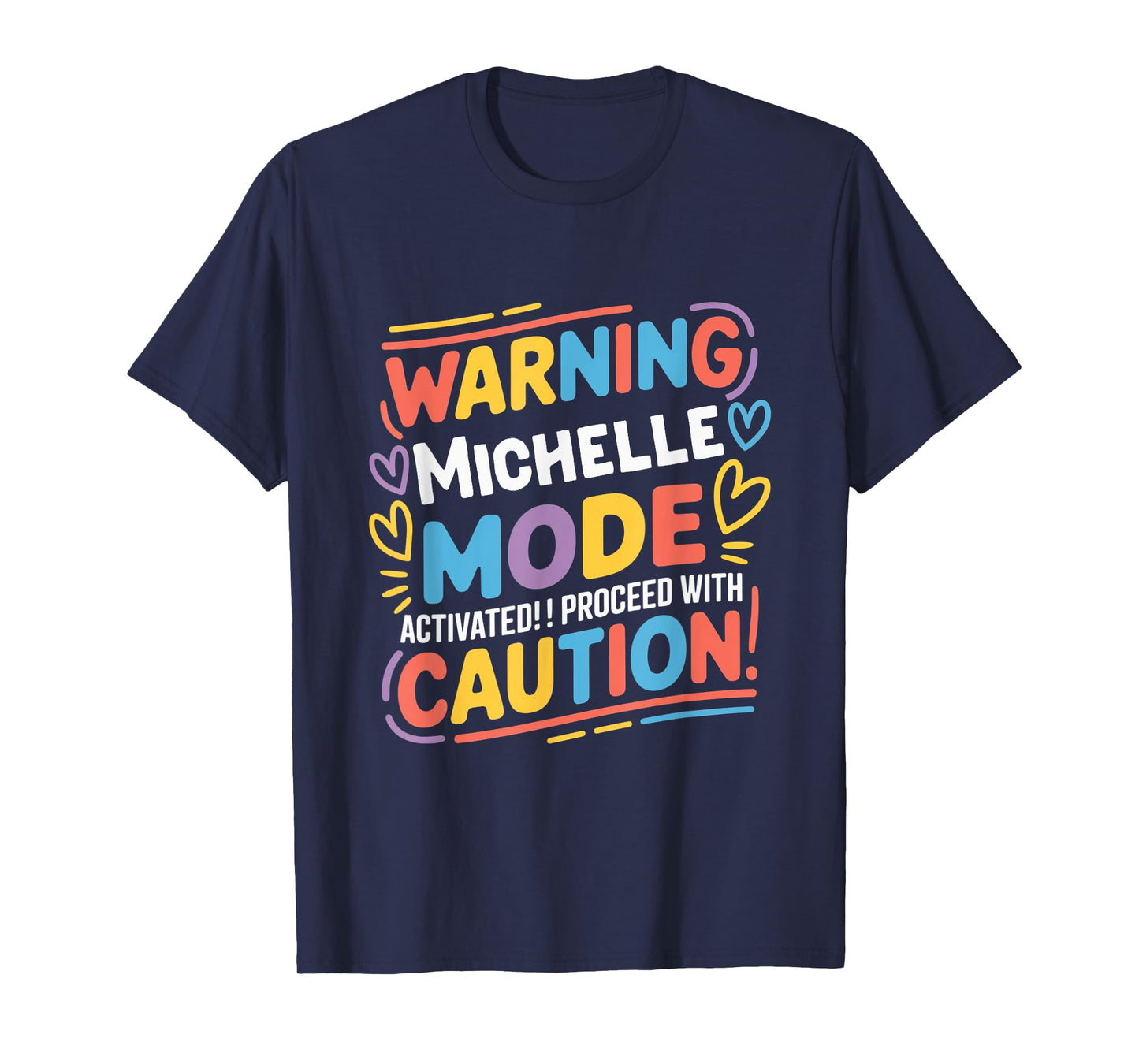 MICHELLE Personalized Name Cute Custom Michelle Name T-Shirt