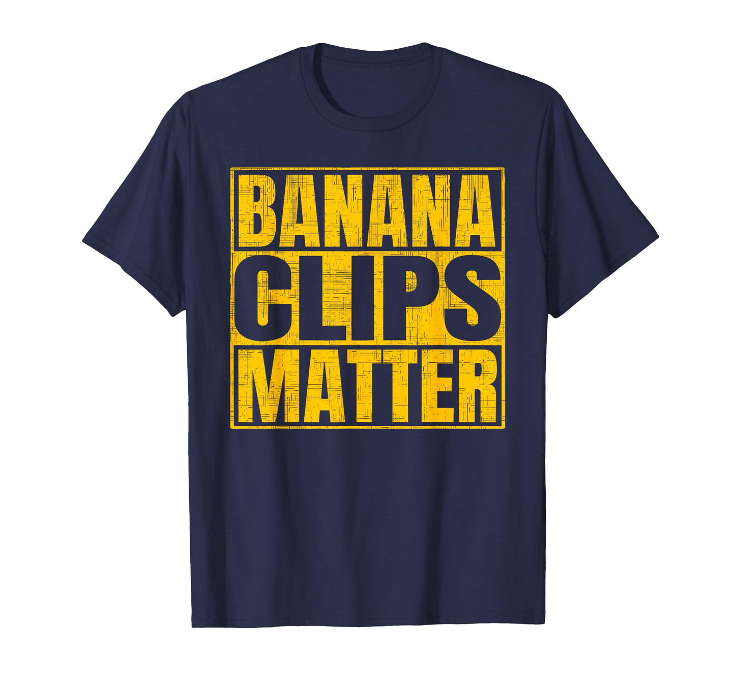 Banana Clips Matter Funny AK-47 Rifle T-Shirt