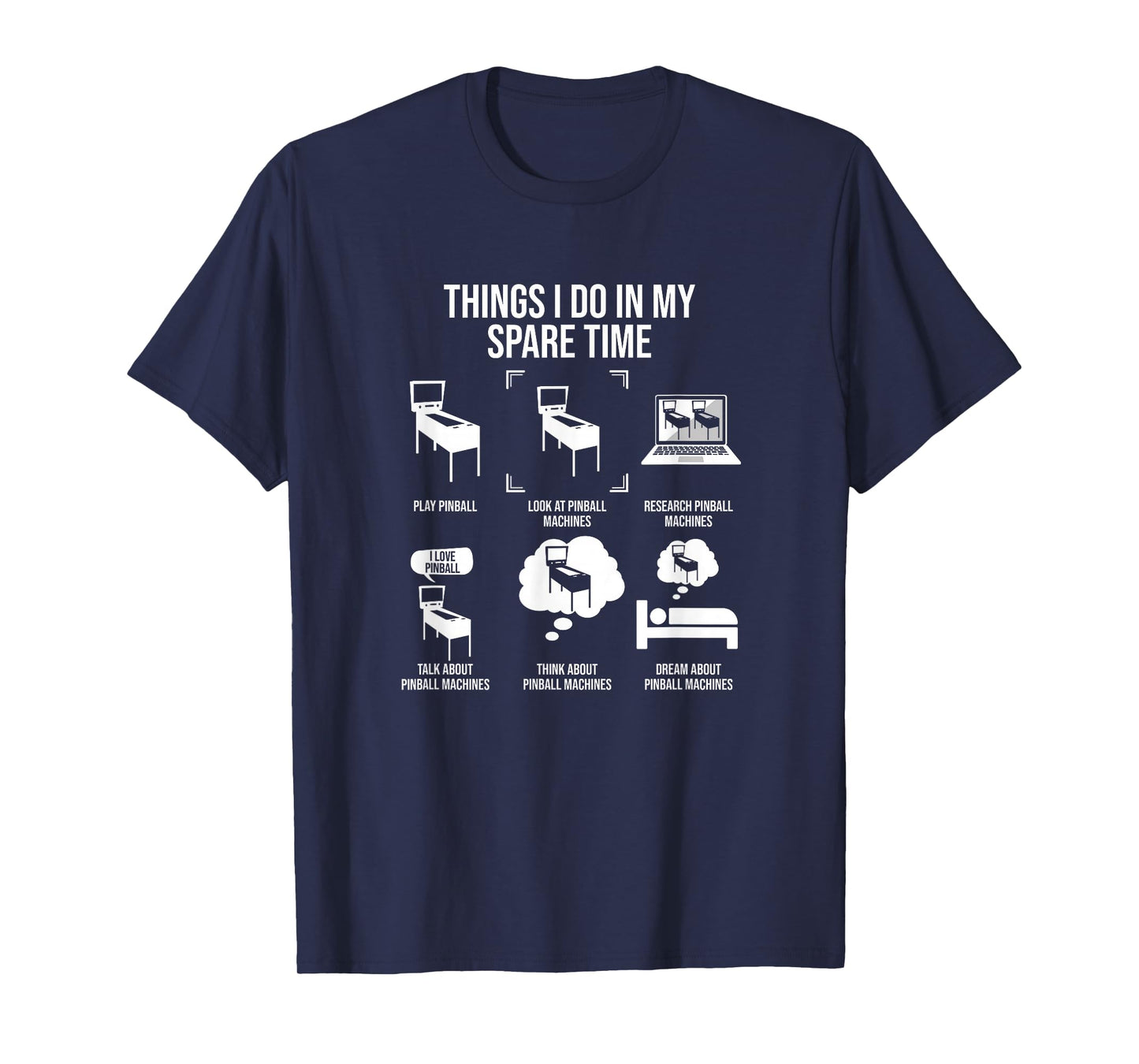 Things I Do In My Spare Time, Pinball Gamer T-Shirt