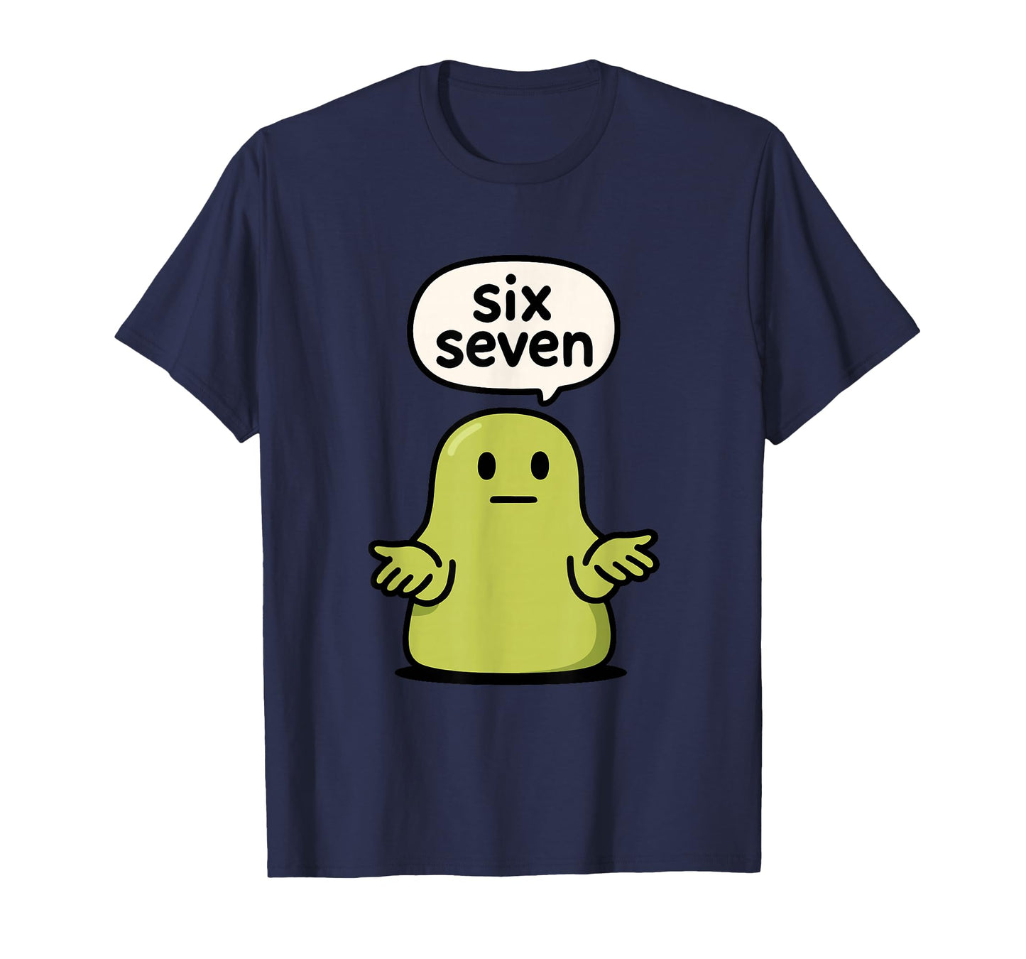 67 Six Seven 6-7 Green Blob Slime - Funny Kids Brainrot Meme T-Shirt