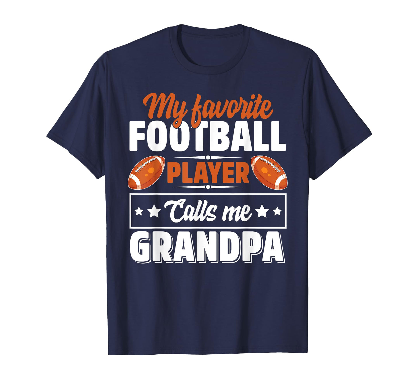 My Favorite Football Player Calls Me Grandpa Cute T-Shirt