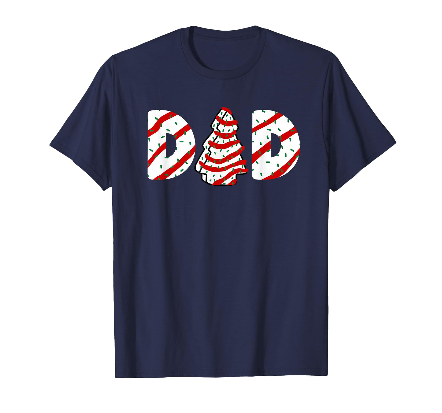 Christmas Tree Cake Matching Family Party Pajama Dad T-Shirt