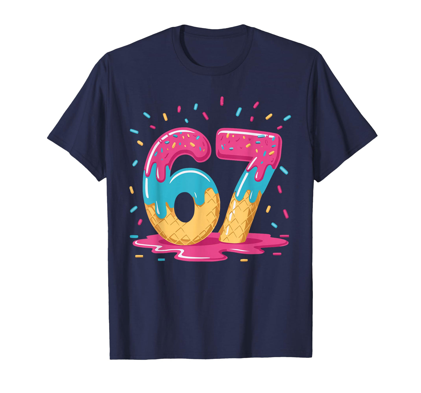 67 Ice Cream Drip Meme Six Seven Gen Alpha Slang T-Shirt