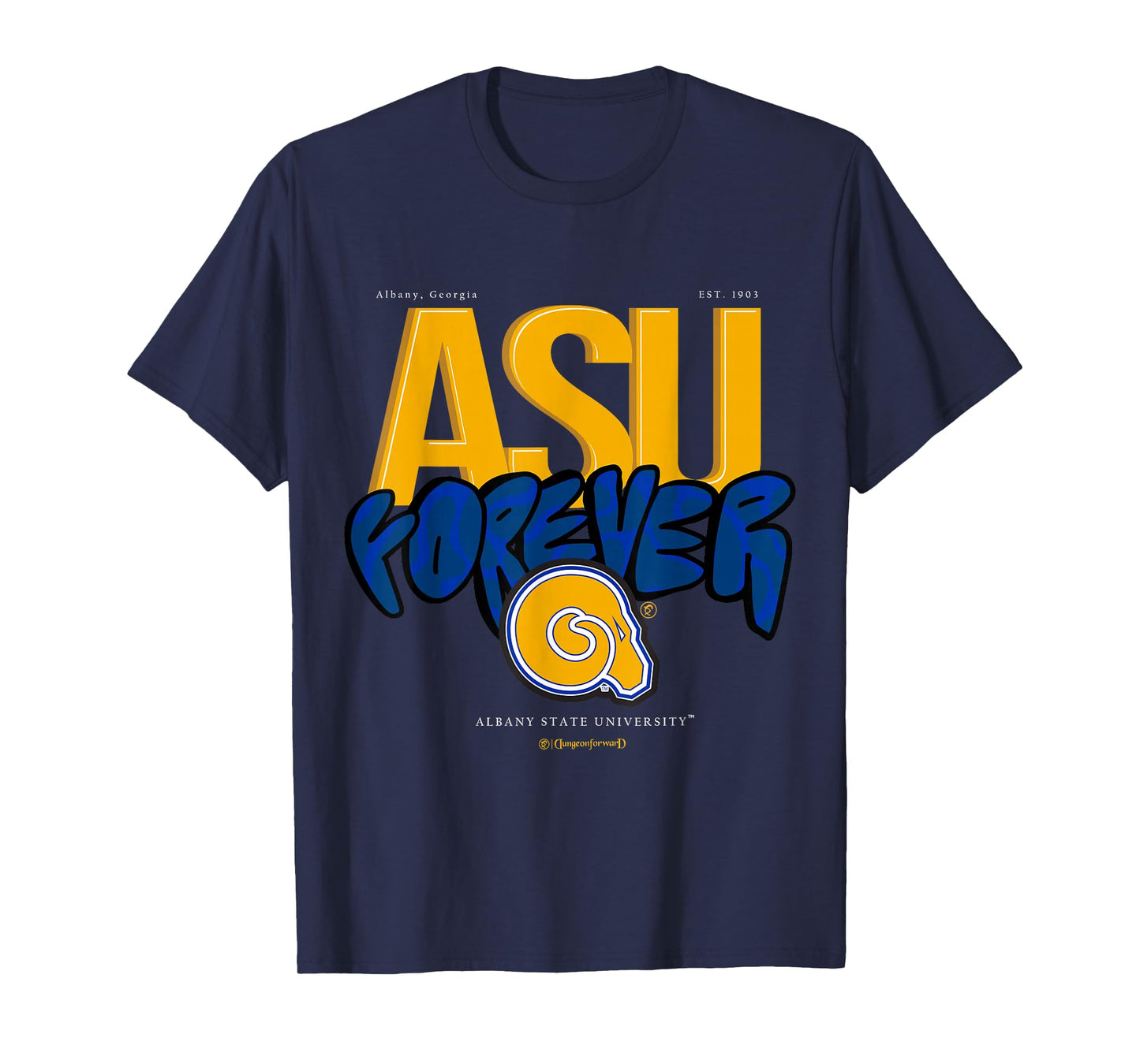 The Yard Essentials - Albany State University - ASU Forever T-Shirt