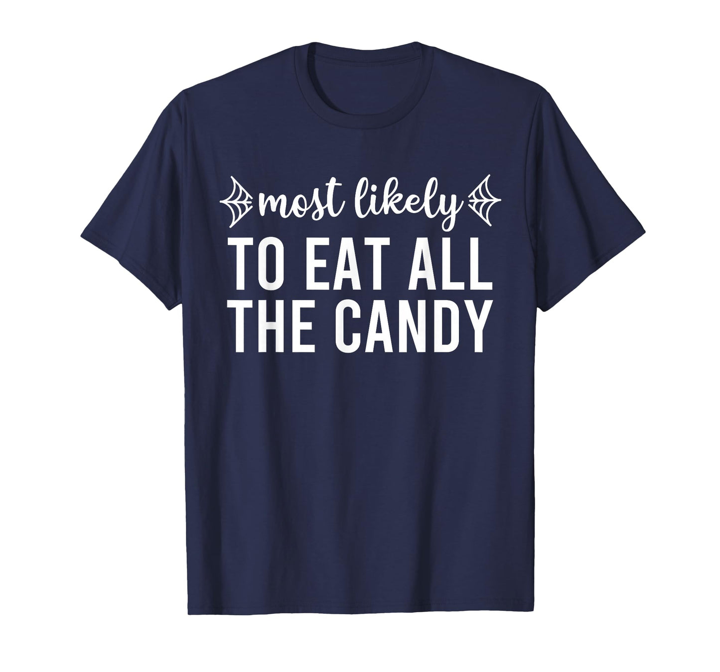 Most Likely to Halloween Matching Family Pajamas Funny Group T-Shirt