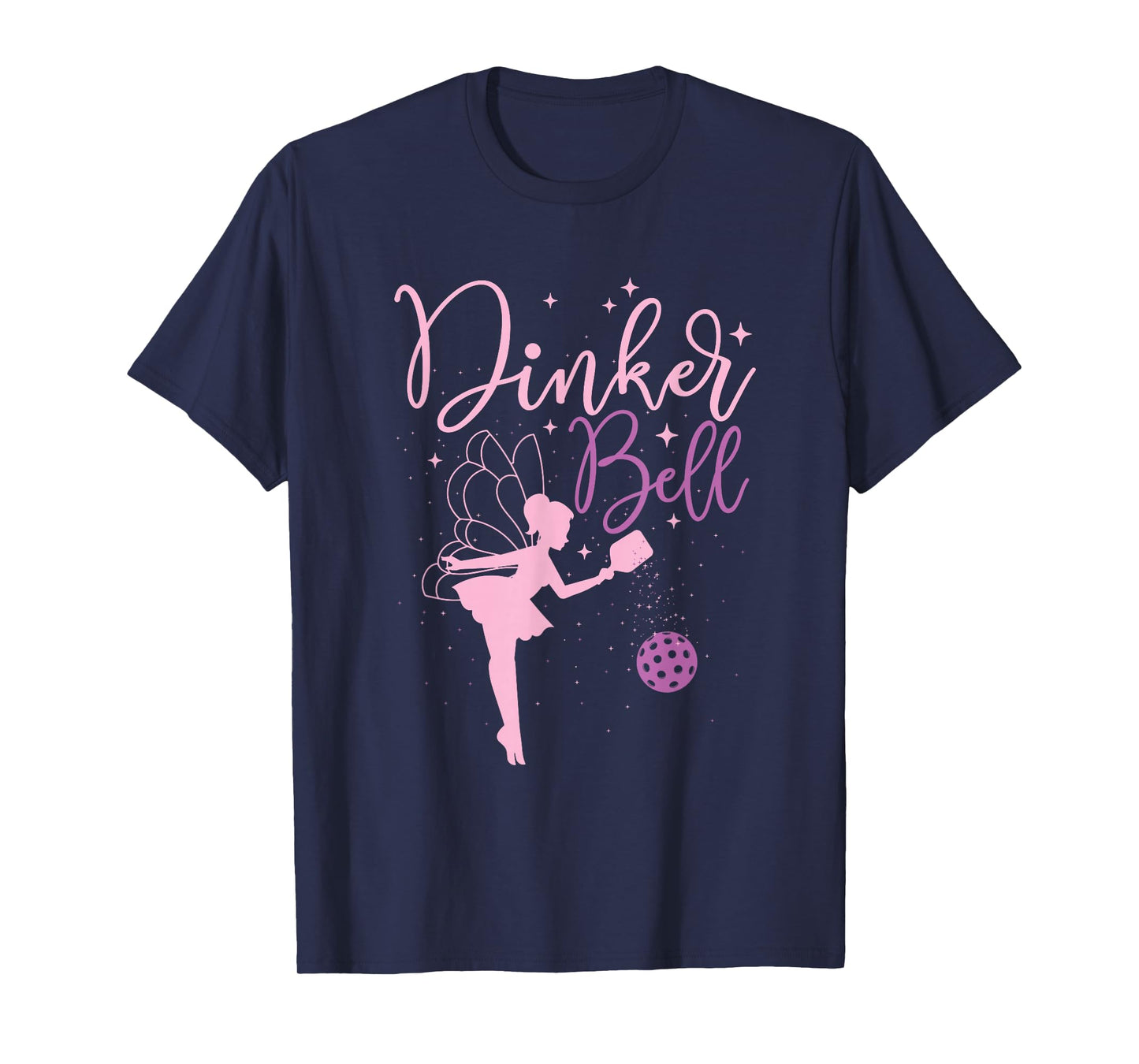 Dinker Bell - Pickleball Player Pickleballers Sports Lover T-Shirt