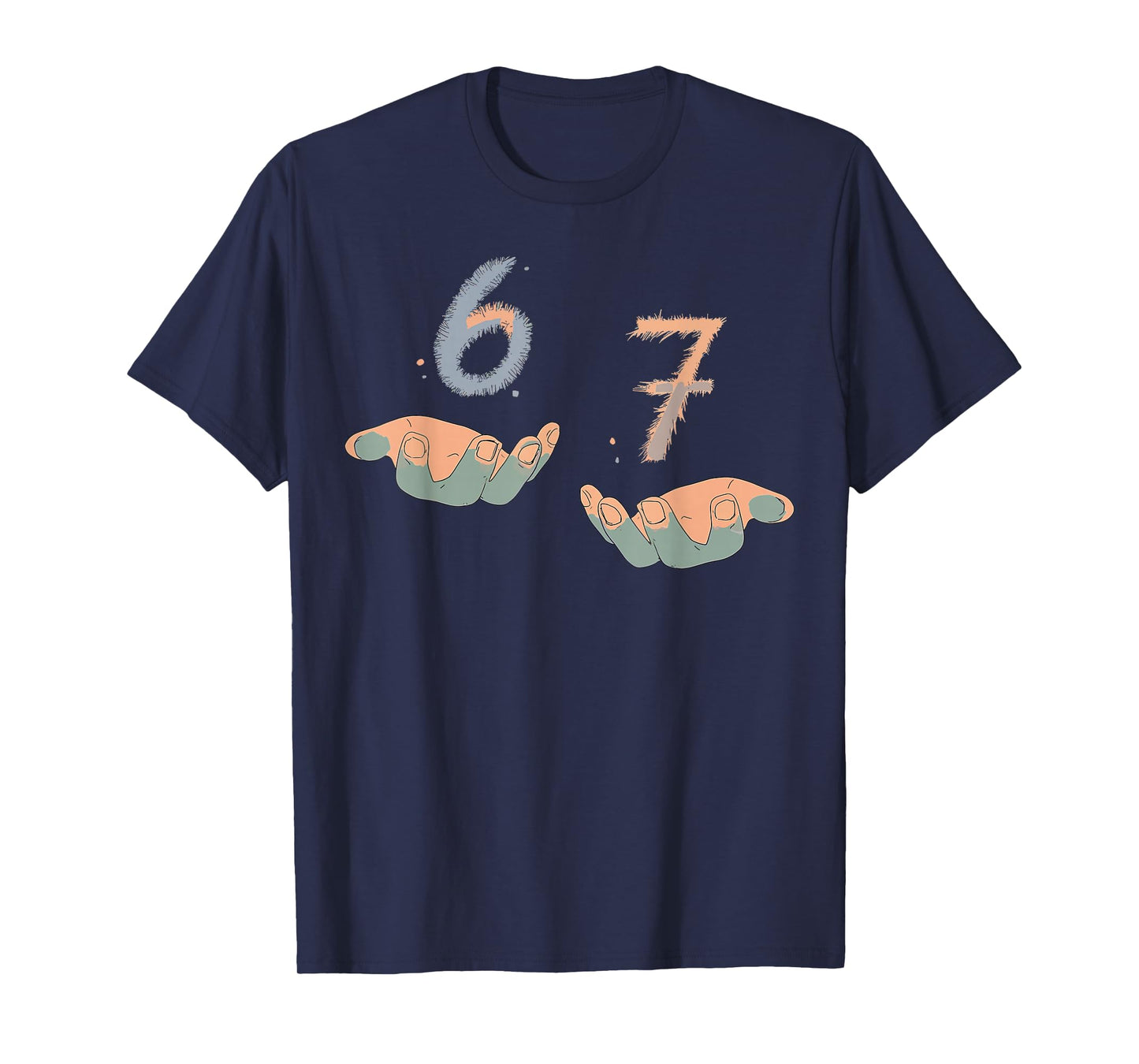 Funny Hands 67 Meme Six Seven Gen Alpha Slang T-Shirt
