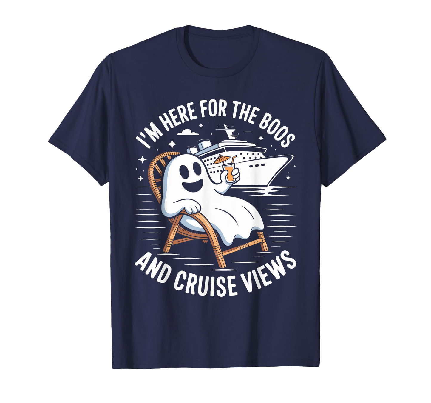 I'm Here For The Boos And Cruise Views Halloween Costume T-Shirt