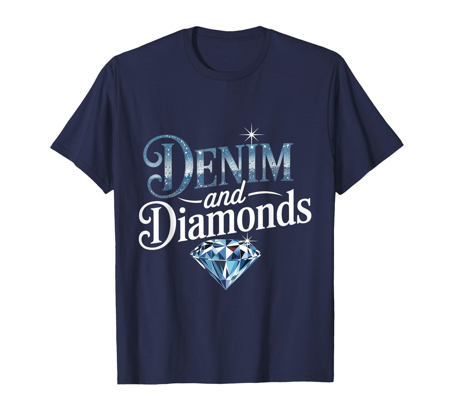 Denim And Diamonds Stylish Denim Jeans for Men Women T-Shirt