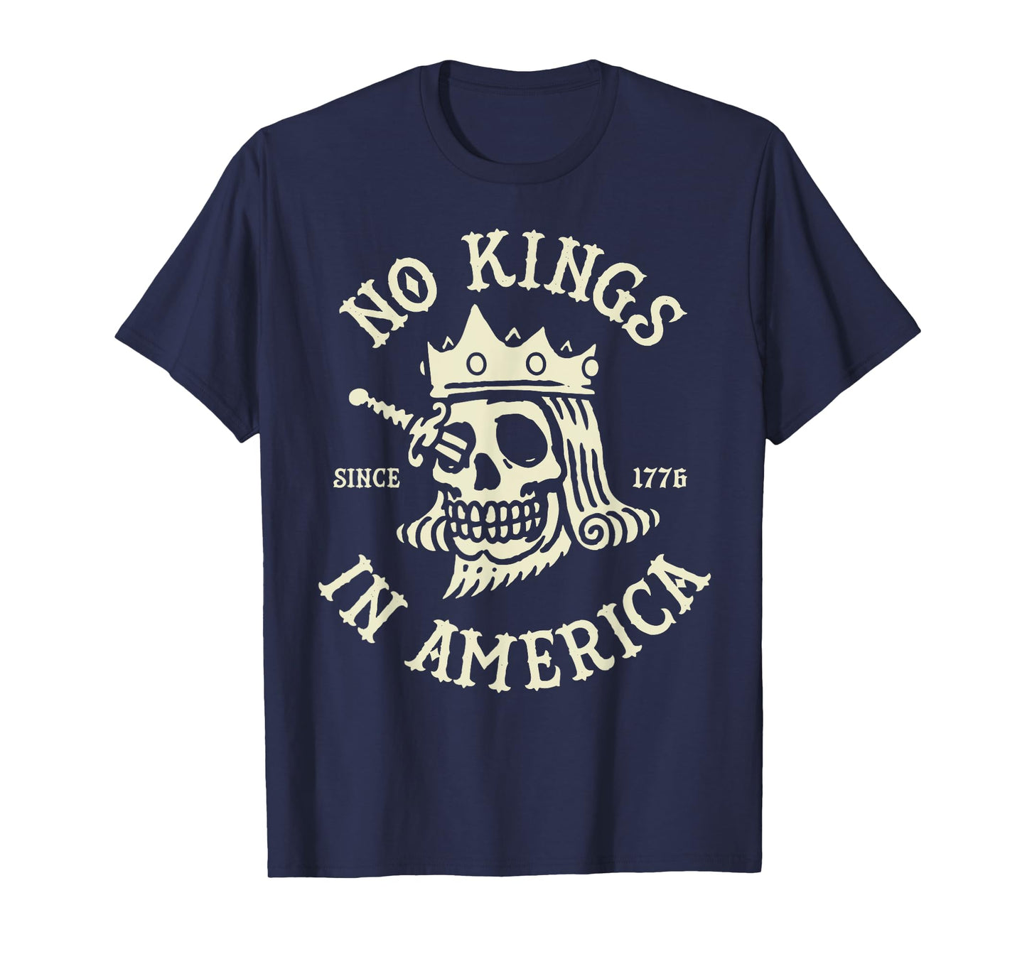 Skull No Kings In America Since 1776 T-Shirt