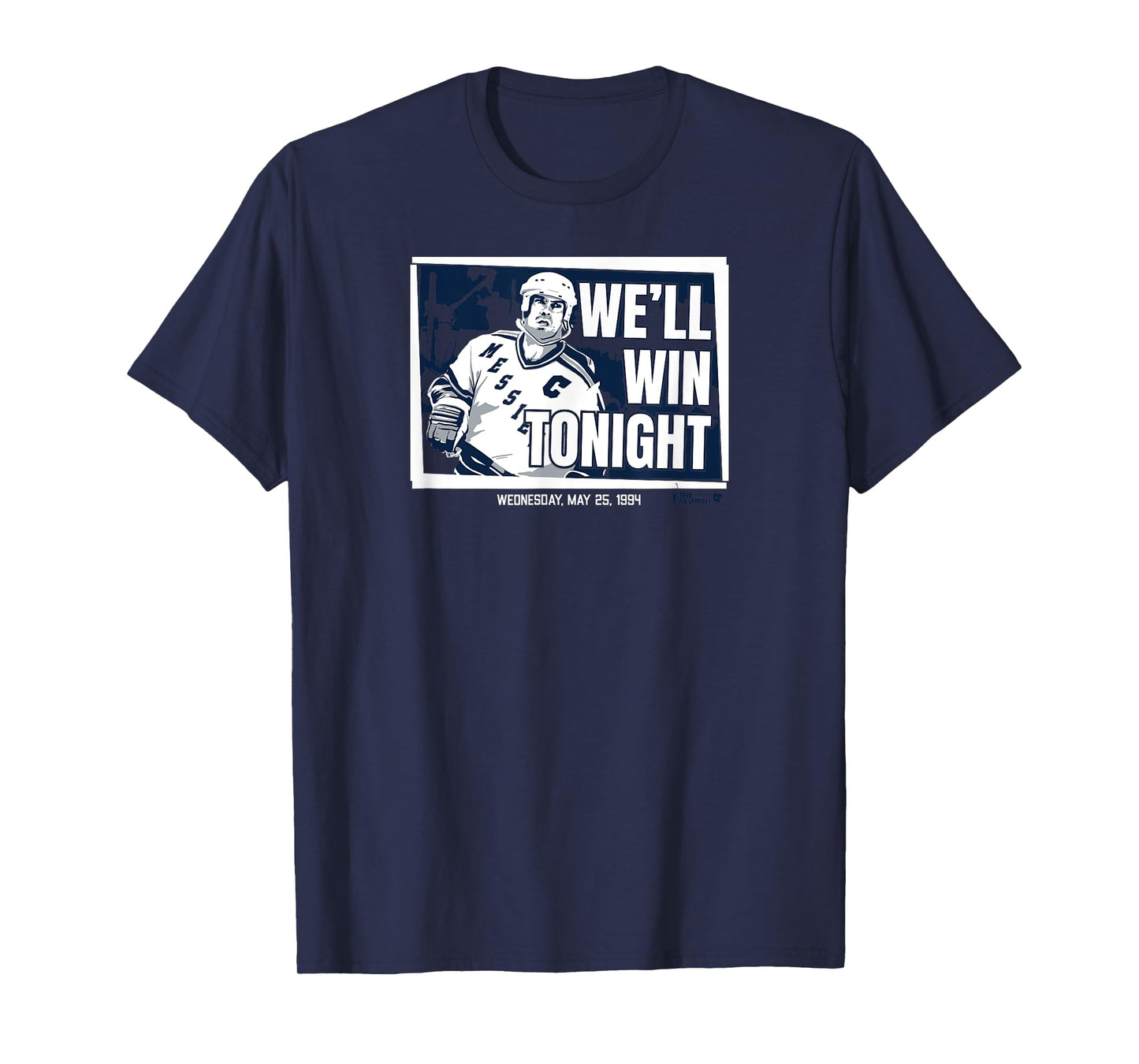 Mark Messier - We'll Win Tonight - New York Hockey T-Shirt