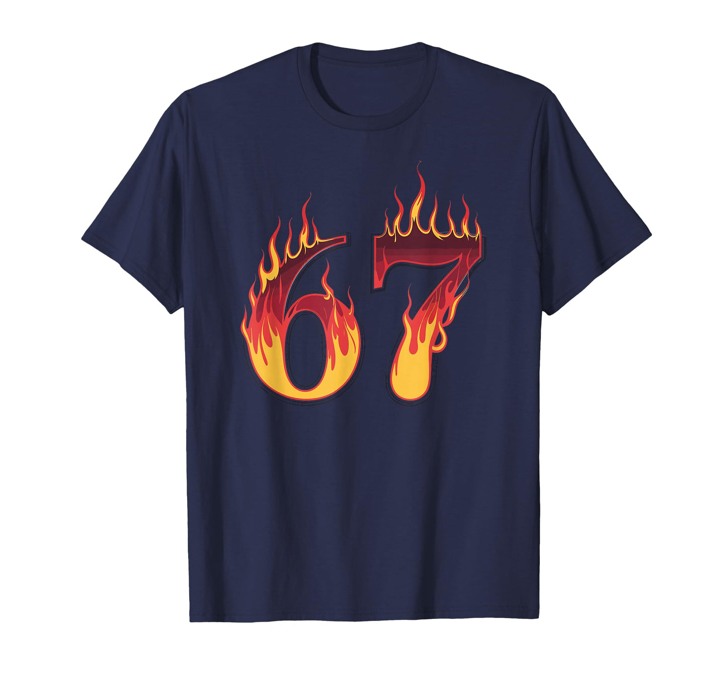 67 Flames Funny Six Seven Gen Alpha Meme Slang T-Shirt