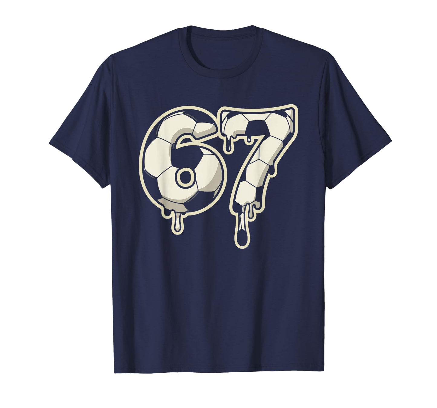 6 7 Soccer Ball Drip Graphic Six Seven Meme T-Shirt