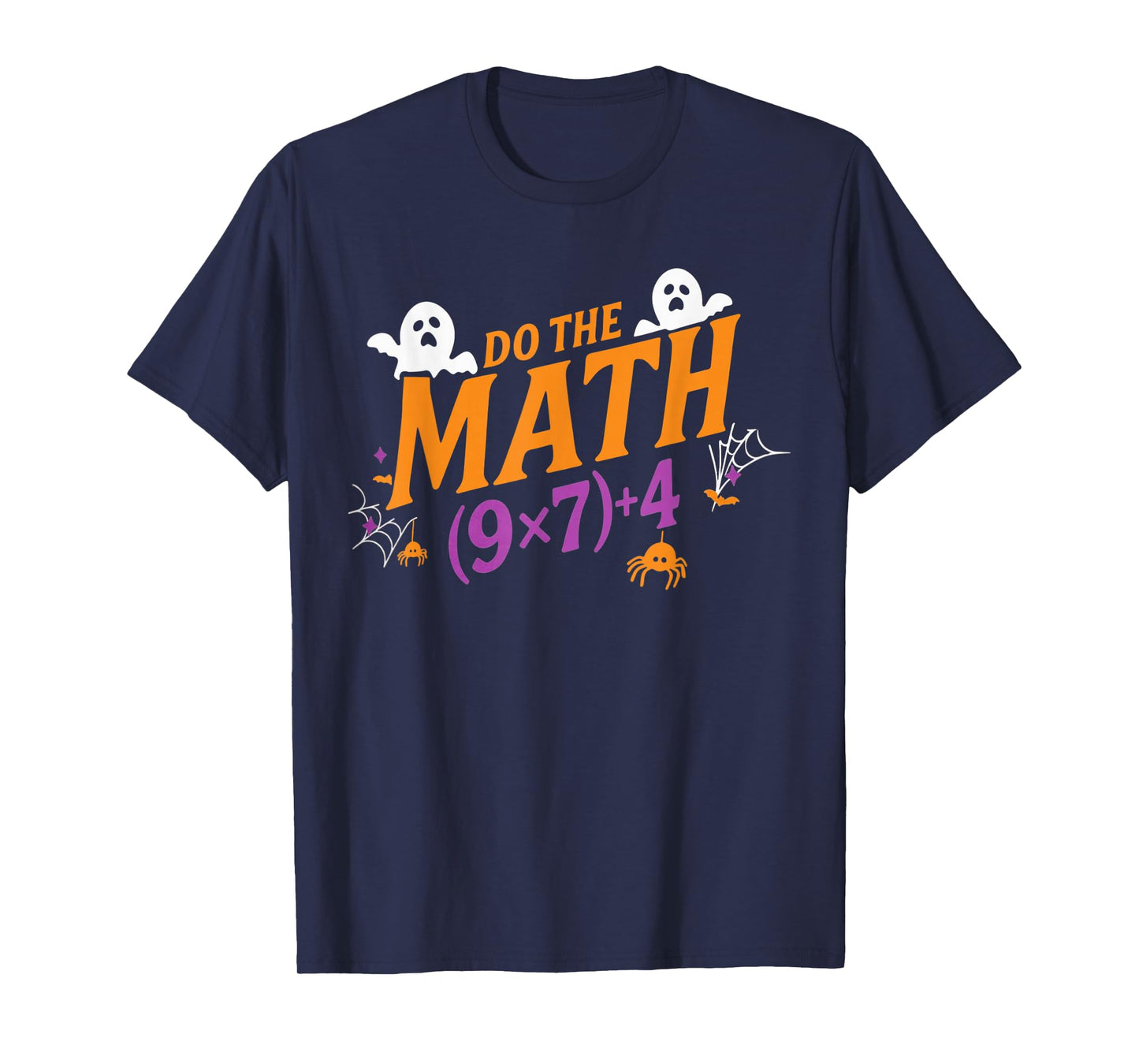 Do The Math 67 Meme PEMDAS Elementary Haunted Math Halloween T-Shirt