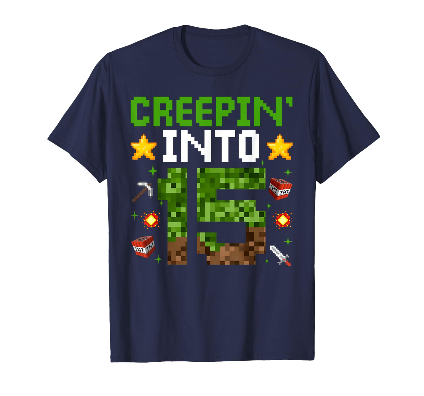 15th Birthday Gamer Pixel Creepin’ Into 15 Video Game Party T-Shirt