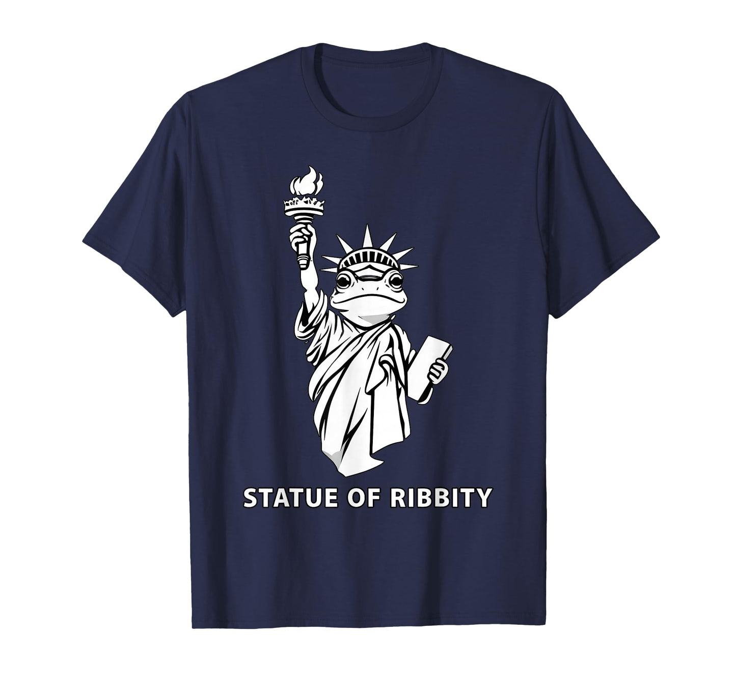 Funny Frog Protest Statue of Ribbity No King Liberty T-Shirt