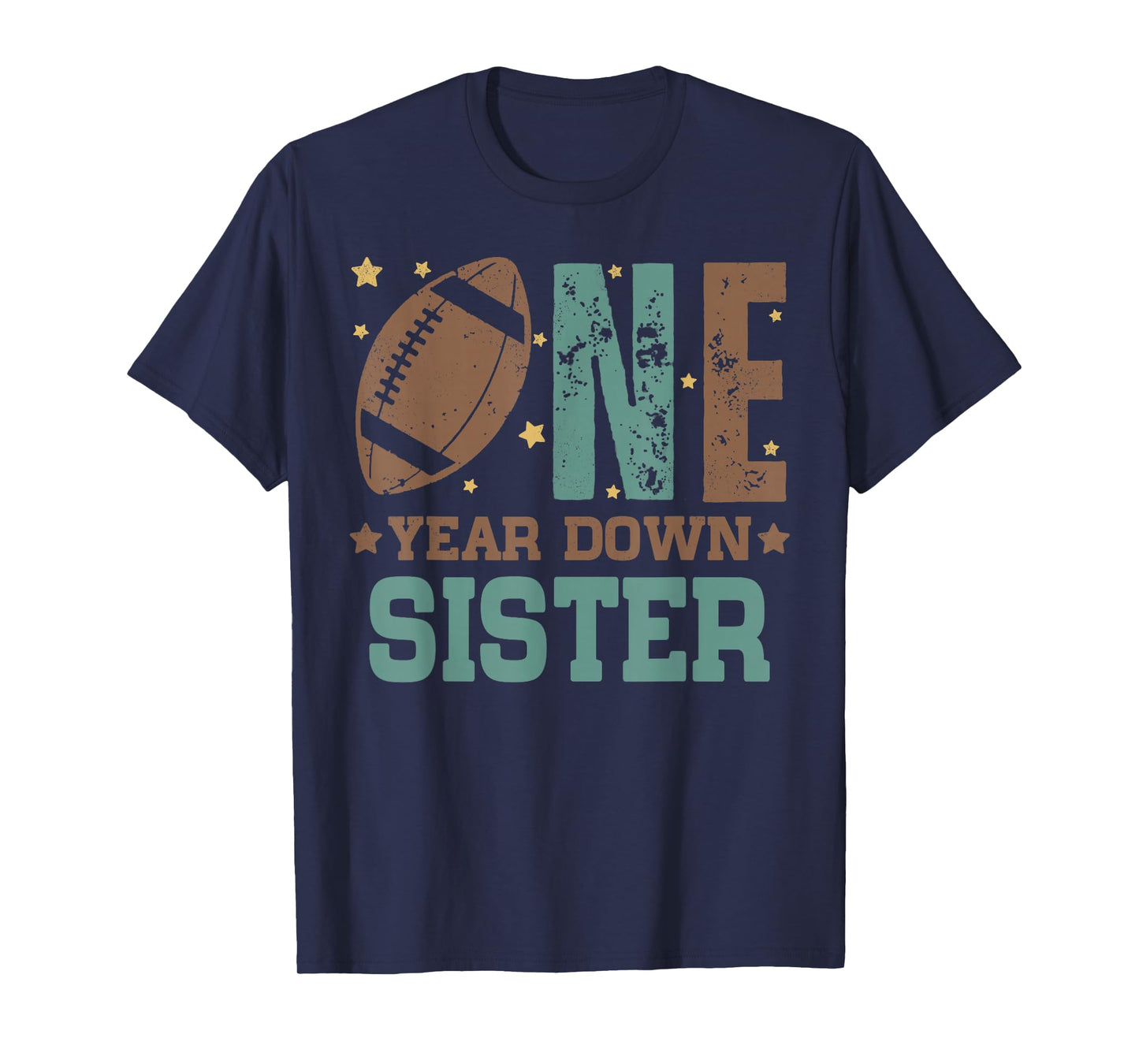 Sister of the 1 Year old Football 1st Year Down Birthday T-Shirt