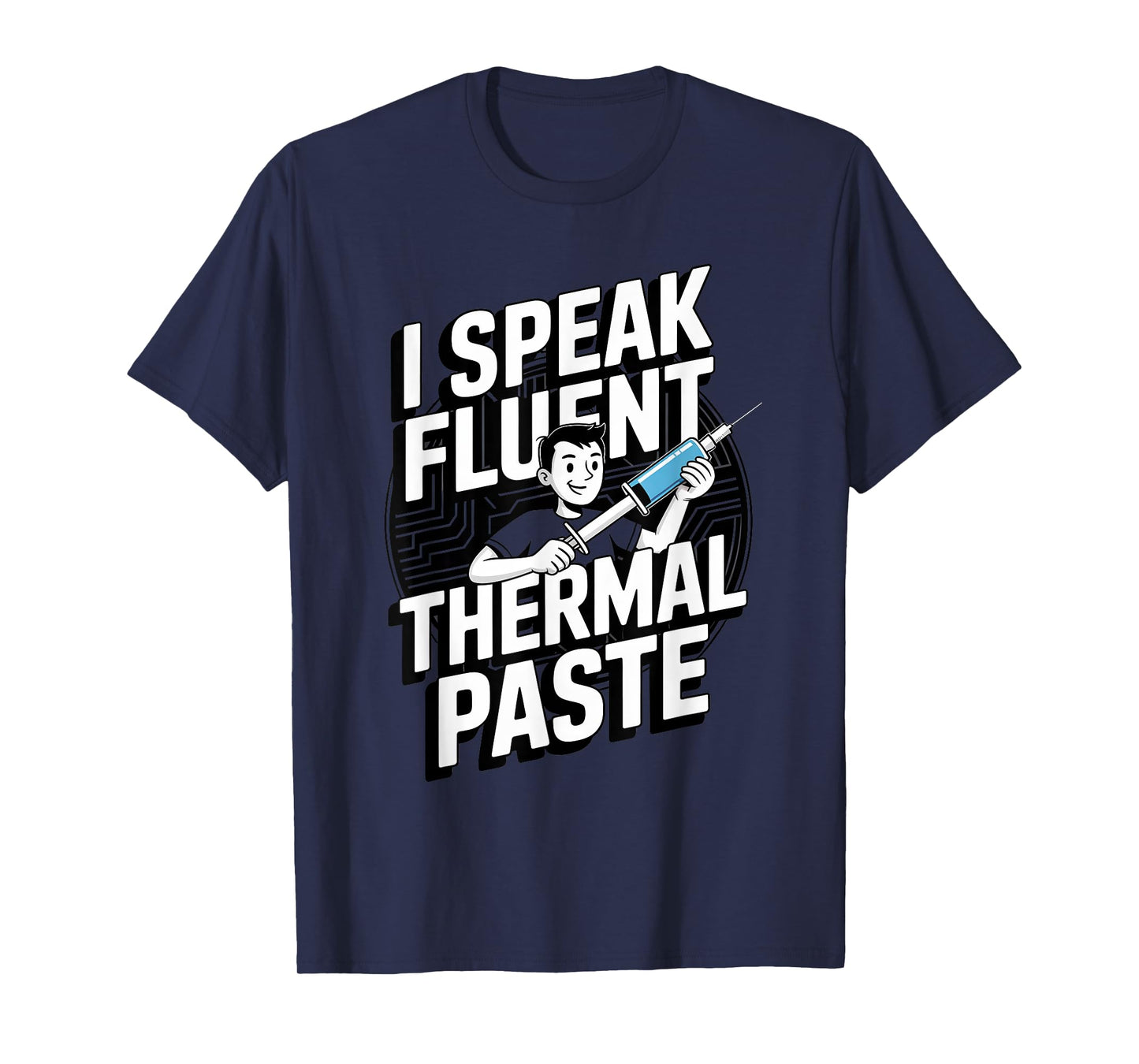 Thermal Paste Expert Pc Builder Coding Computer Science T-Shirt
