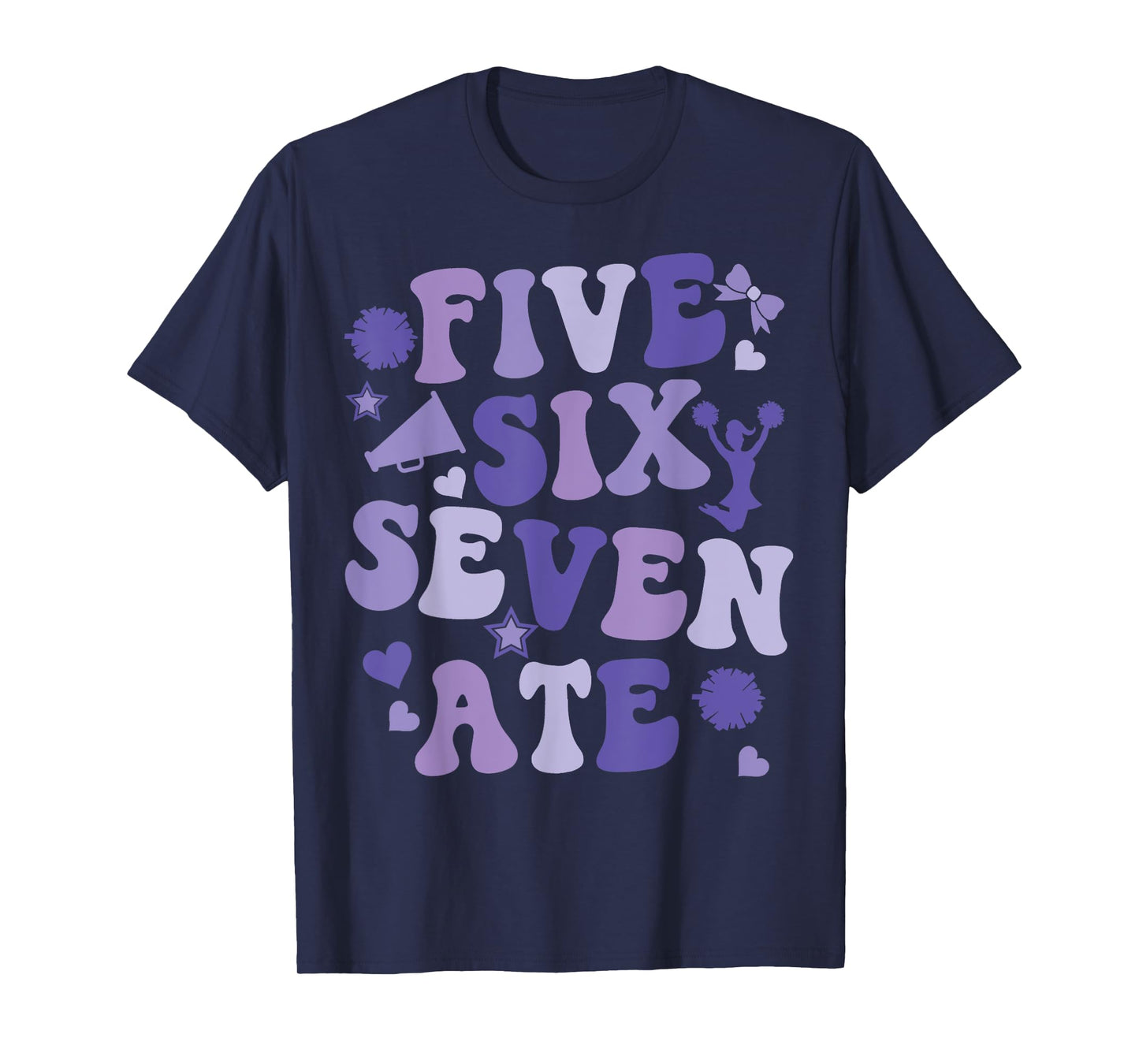 Five Six Seven Ate Cheer Cheerleader Women Girls Kids Purple T-Shirt