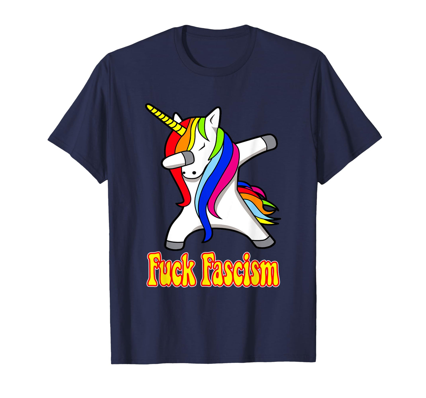 Fuck Fascism - Dabbing Unicorn T-Shirt