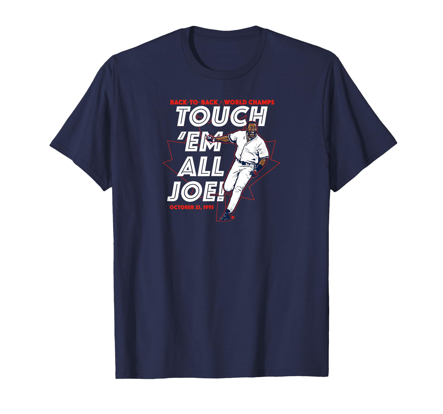 Joe Carter: Touch 'Em All - Toronto Baseball T-Shirt