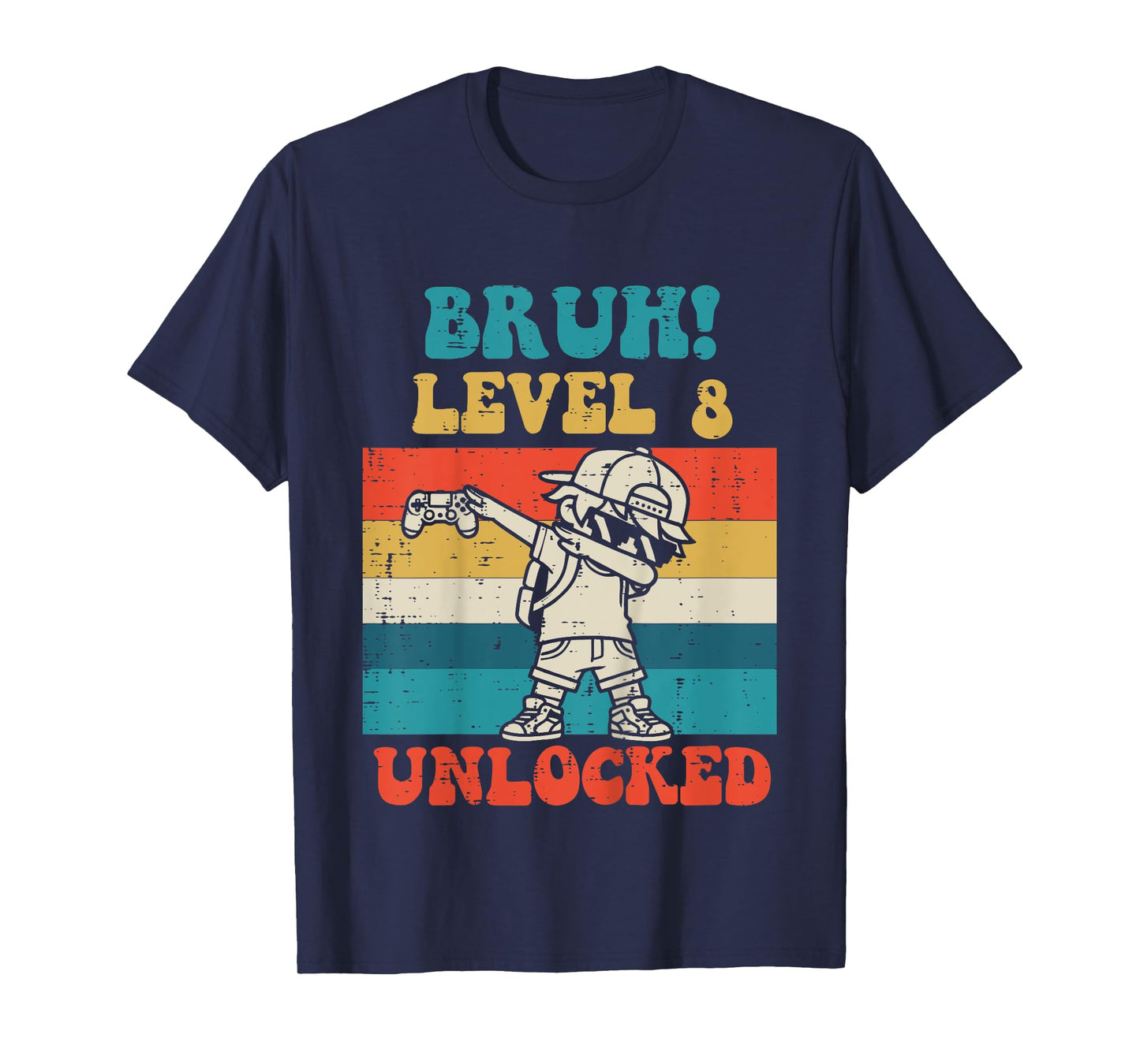 Kids Bruh Level 8 Unlocked Gamer Dab Retro 8th Birthday Boys Kids T-Shirt