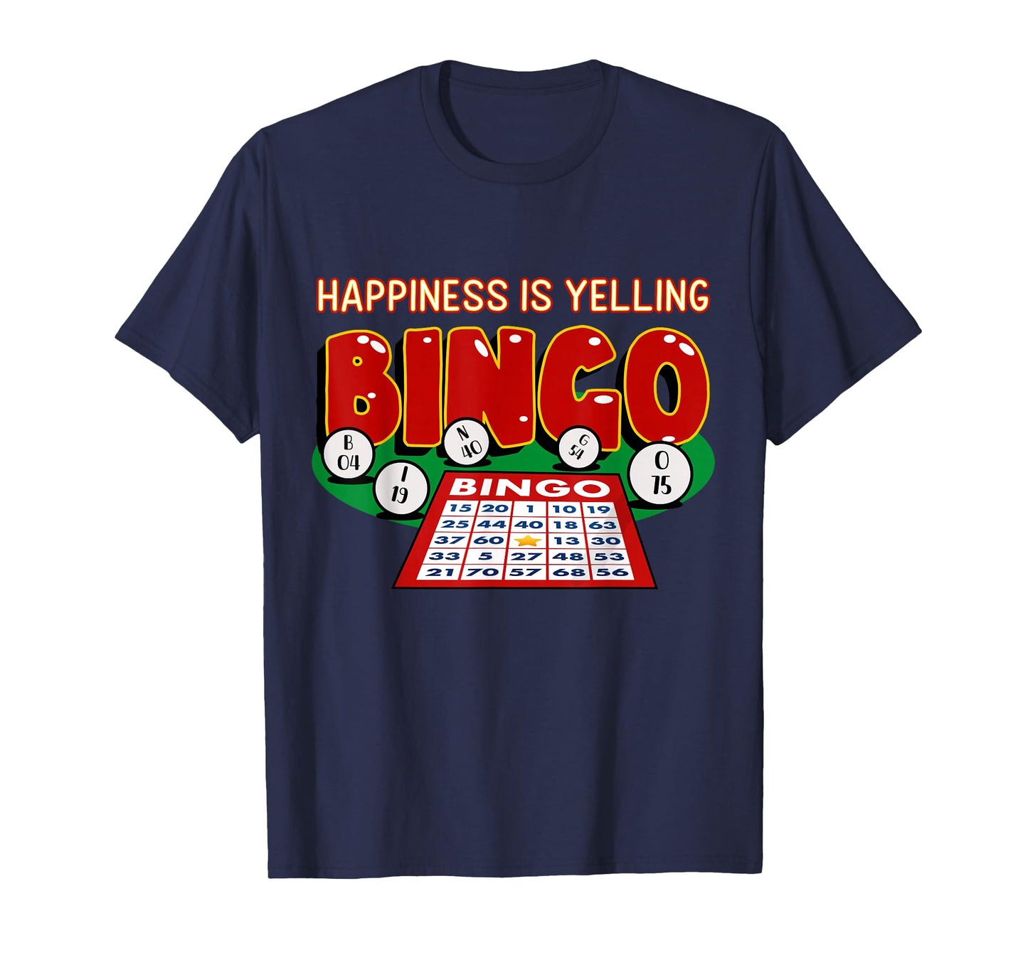 Bingo Happiness Funny Bingo Outfit T-Shirt