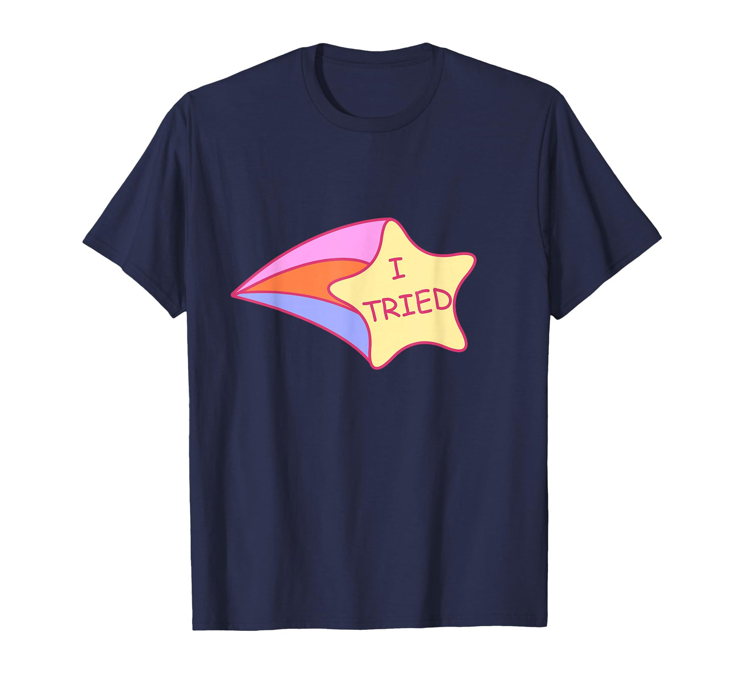 I Tried Shooting Star 2nd Place T-Shirt