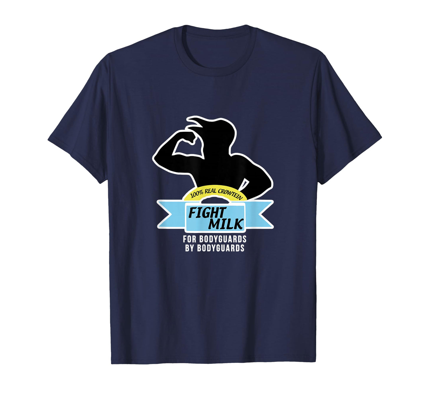 Fight Milk T-Shirt