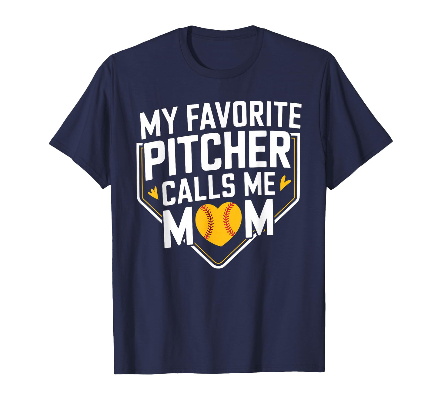 My Favorite Pitcher Calls Me Mom Funny Baseball Mom T-Shirt