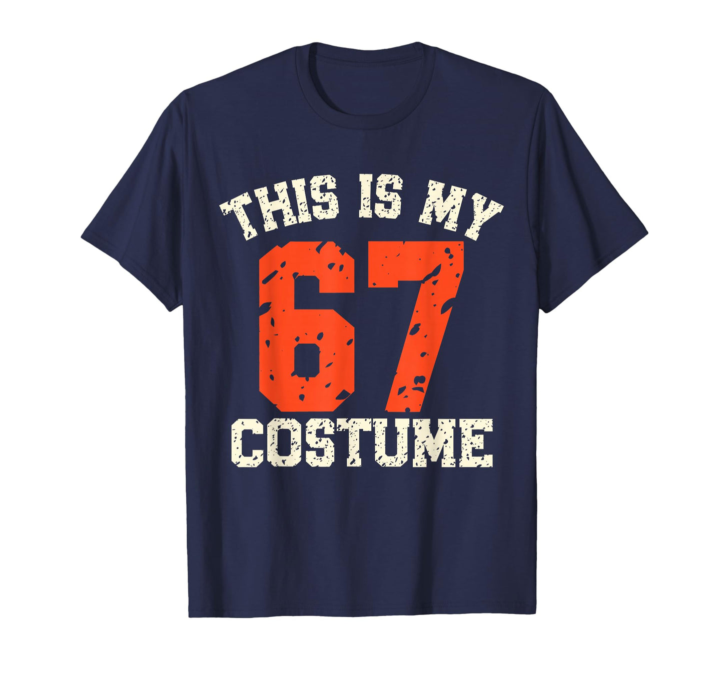 This is My Halloween 67 Costume Funny Meme Boys Kids T-Shirt