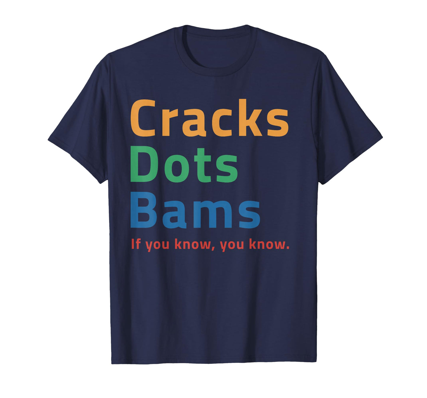 Cracks Dots Bams If You Know Mahjong T-Shirt