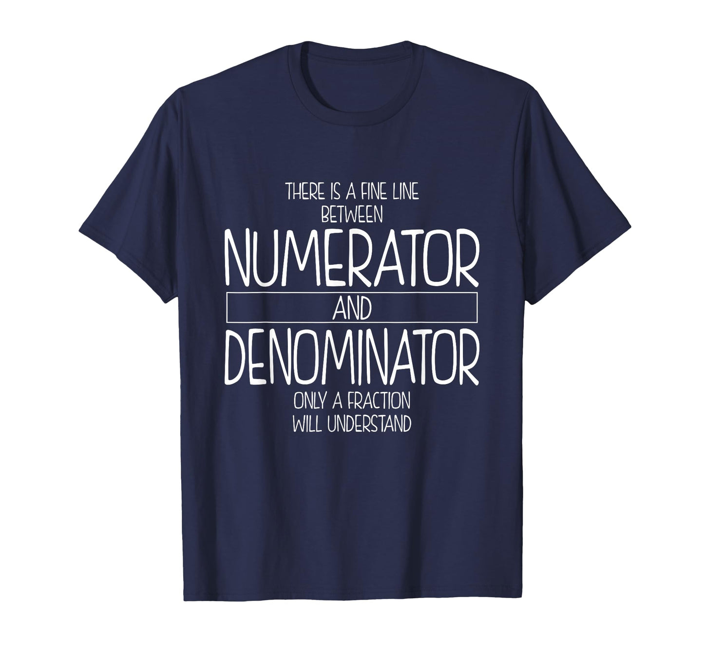 Funny Math Teacher Joke Men Women Fun Best Math Quotes T-Shirt