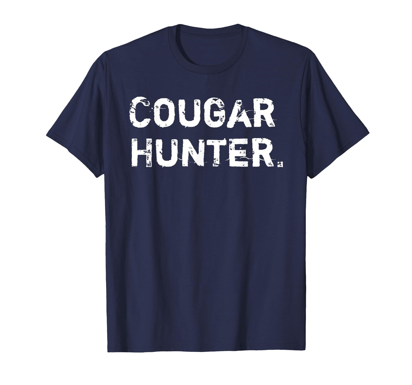 Cougar Hunter Cougar Hunting T-Shirt