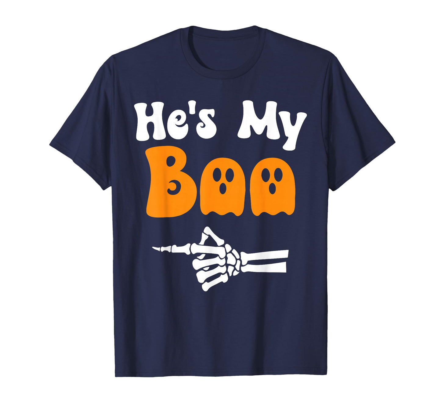 He's My Boo Funny Matching Halloween Couples He's My Boo T-Shirt