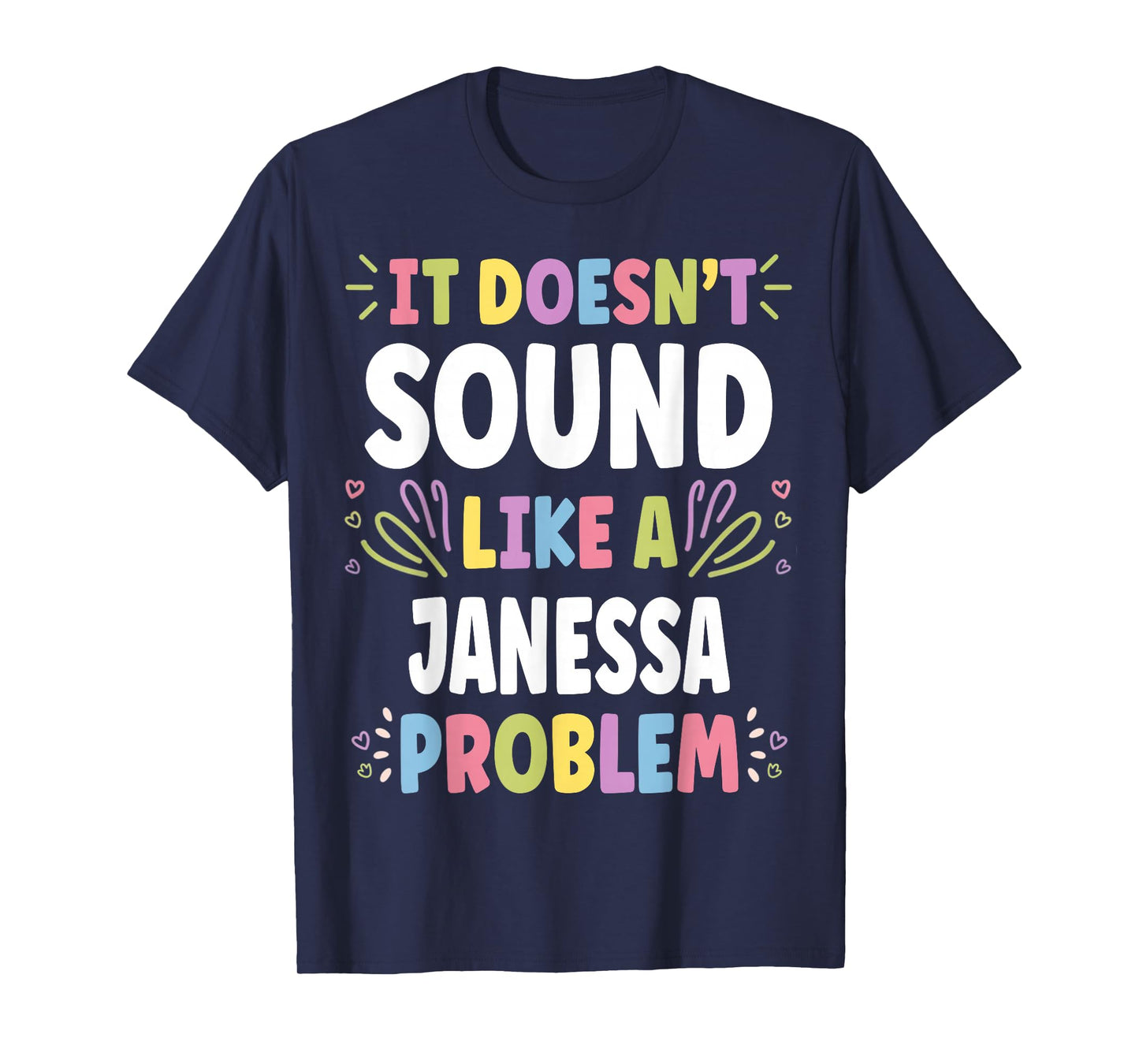 JANESSA Personalized Women's Gift Custom JANESSA T-Shirt