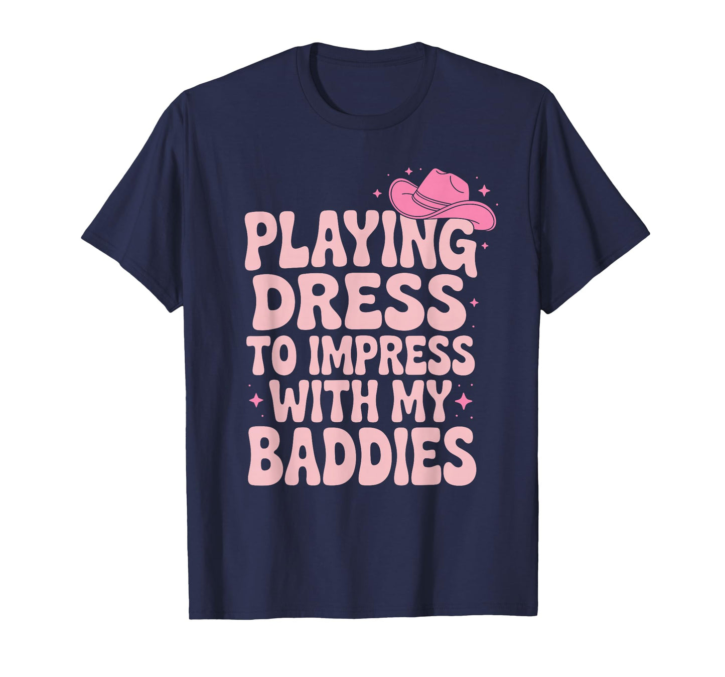 Playing Dress to Impress with My Baddies Matching Girls T-Shirt