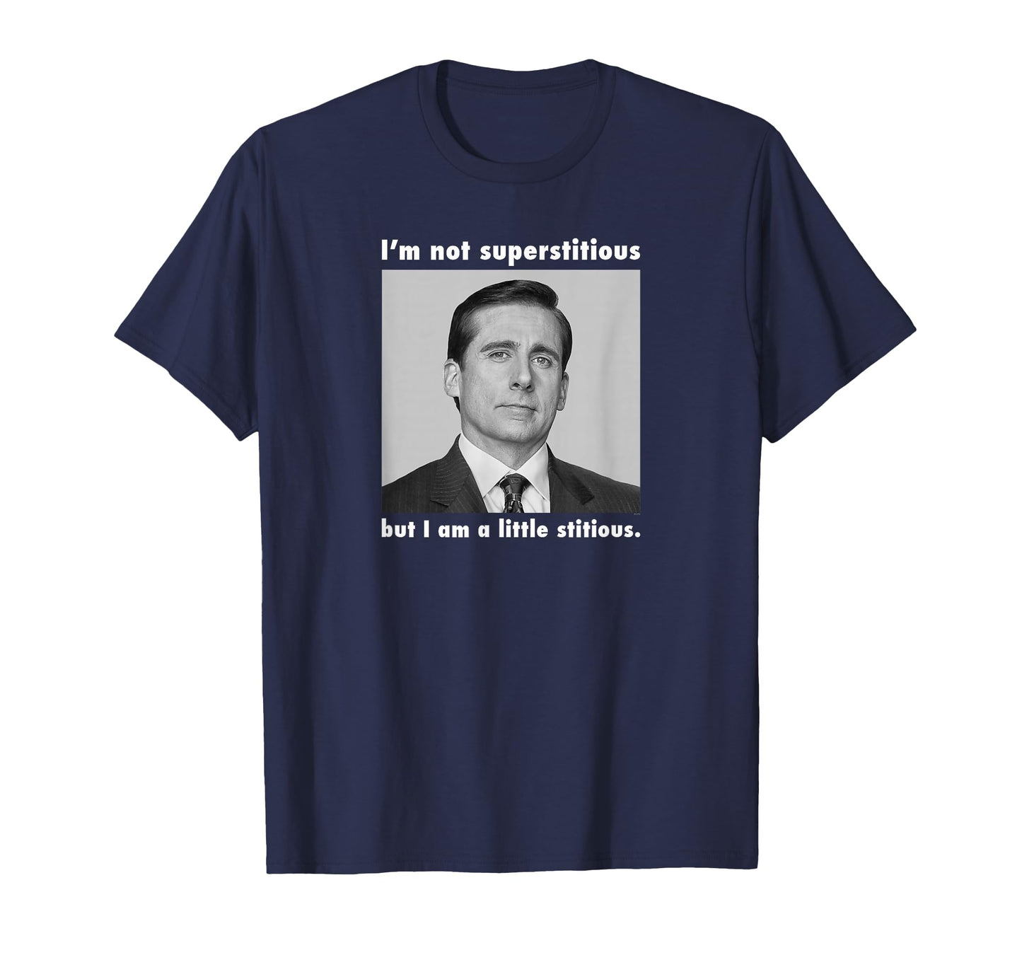 The Office Not Superstitious T-Shirt