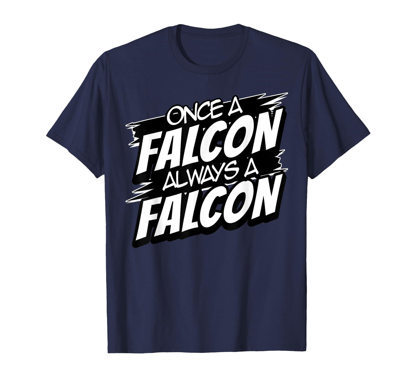 Always A Falcon Back to School Spirit T-Shirt
