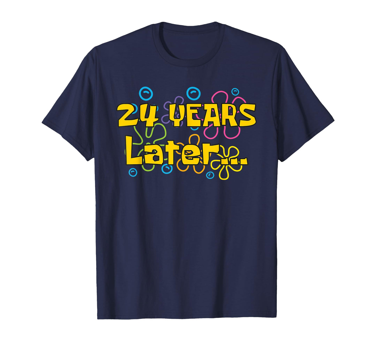 24 Years Old 24th Birthday Funny Quote Birthday Party Meme T-Shirt