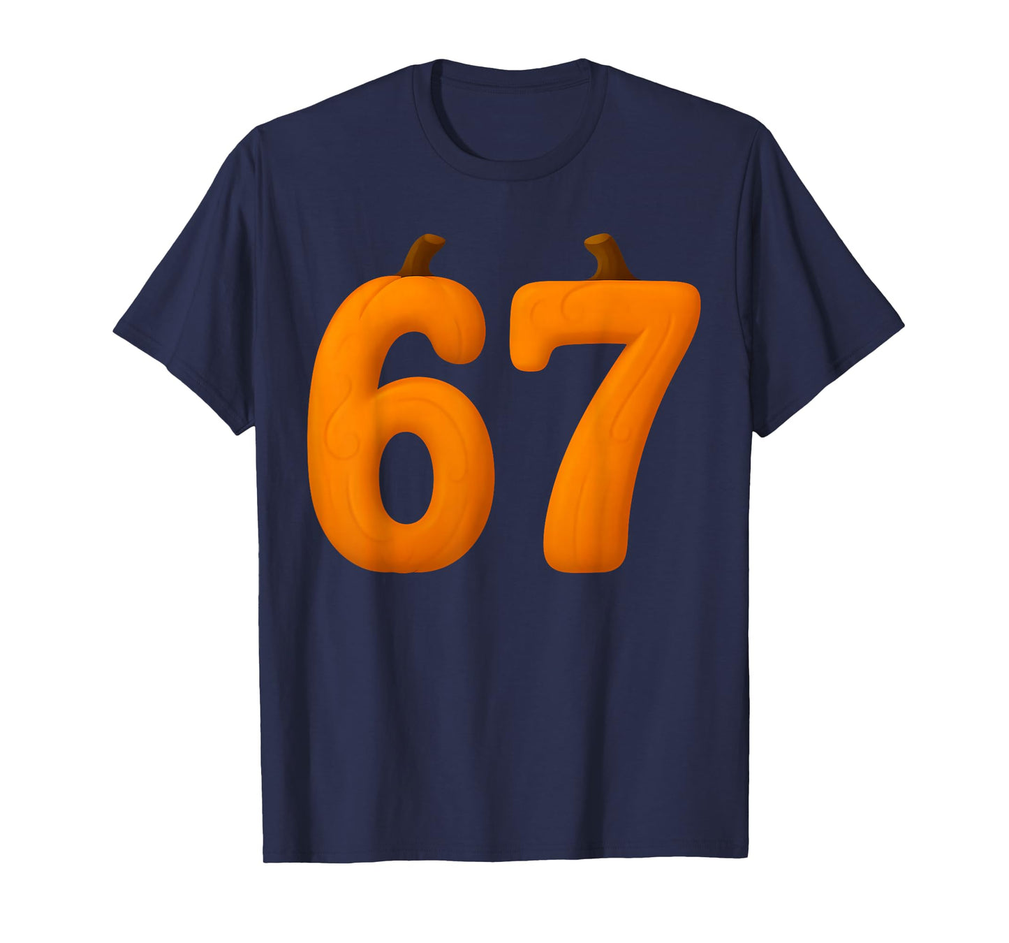 67 Number Sixty-Seven Six Seven Fall Pumpkin 6 7 Halloween T-Shirt