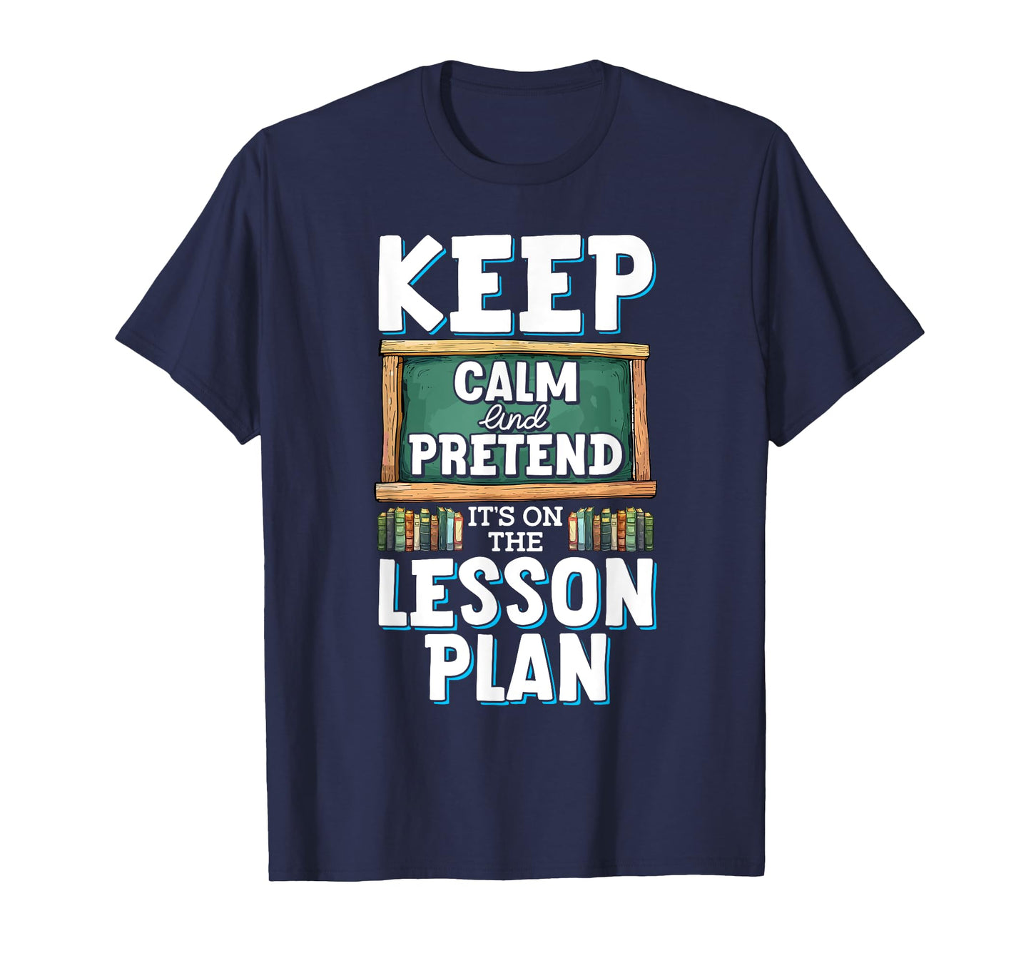Funny Teacher Design for Educators T-Shirt