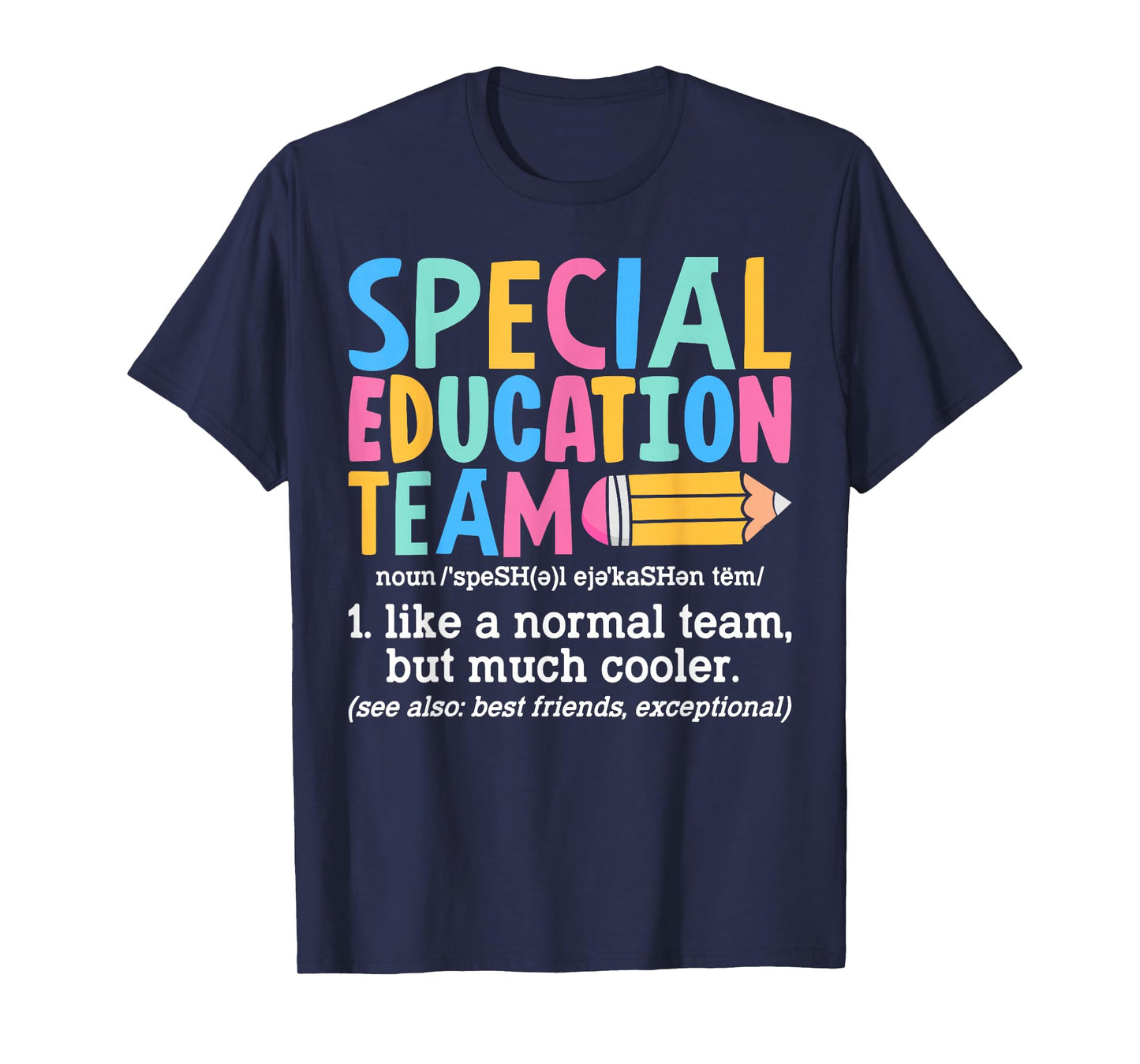 Special Education Team Definition Retro Ed Team Crew Teacher T-Shirt