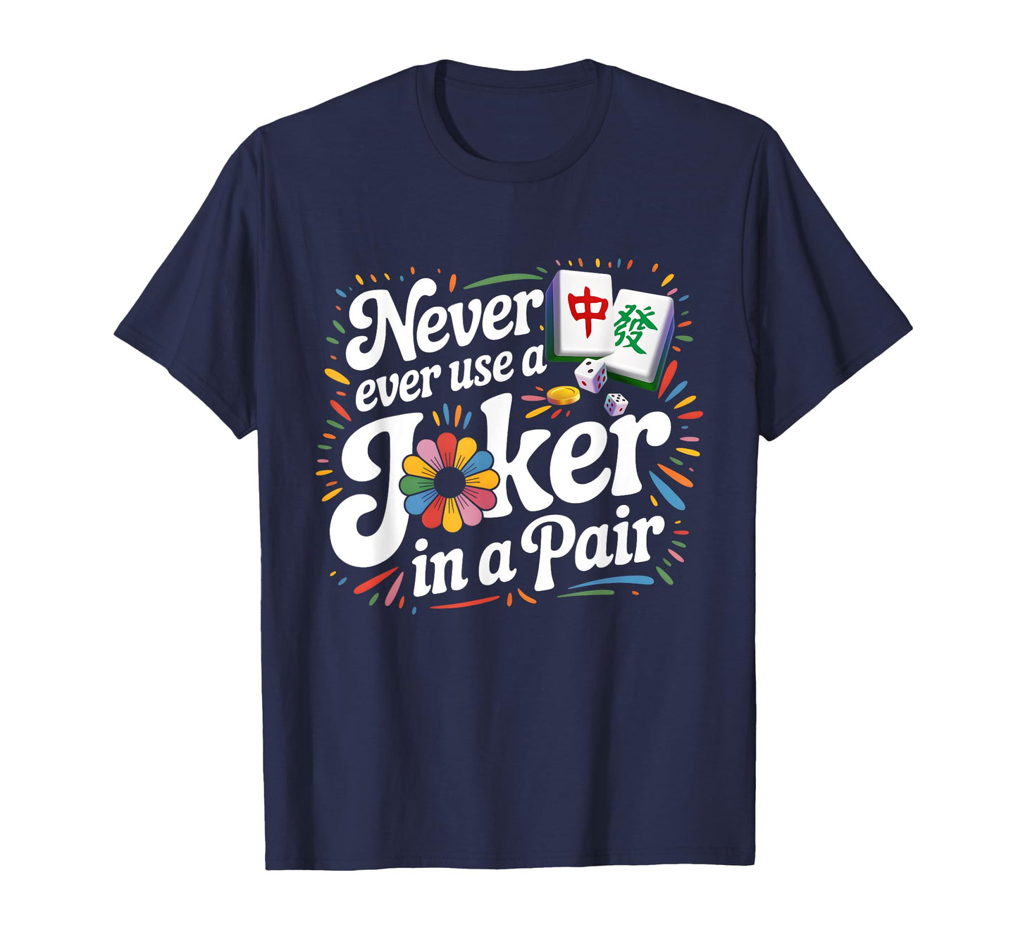 Mah Jongg Tile Set Lover Mahjong Cards Mahjong Player T-Shirt