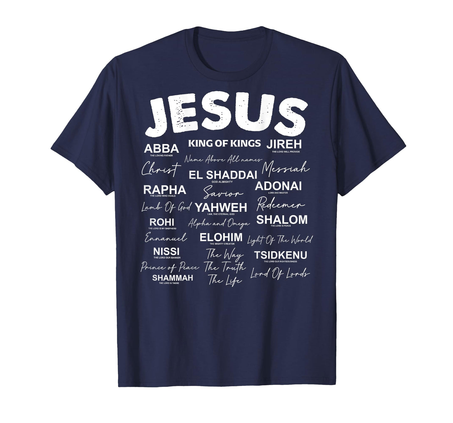 Jesus is King Names of God Hebrew Jesus Christian (On Back) T-Shirt